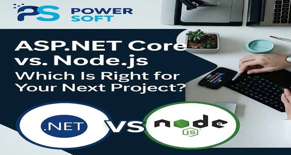 ASP.NET Core vs Node.js Comparison – Choosing the Right Tech Stack for Your Project